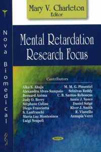 Mental Retardation Research Focus