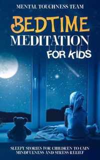 Bedtime Meditation for Kids