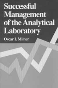 Successful Management of the Analytical Laboratory