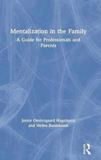 Mentalization in the Family