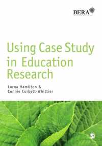 Using Case Study in Education Research