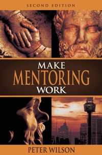 Make Mentoring Work 2/e