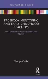 Facebook Mentoring and Early Childhood Teachers