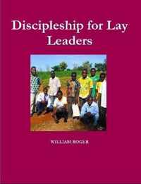 Discipleship for Lay Leaders