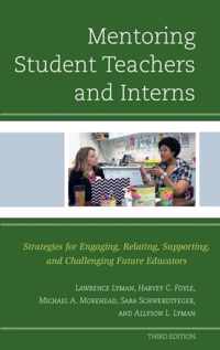 Mentoring Student Teachers and Interns