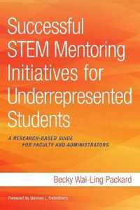 Successful STEM Mentoring Initiatives for Underrepresented Students