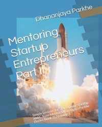 Mentoring Startup Entrepreneurs Part II