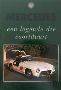 MERCEDES EEN LEGENDE DIE VOORTDUURT