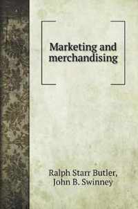 Marketing and merchandising