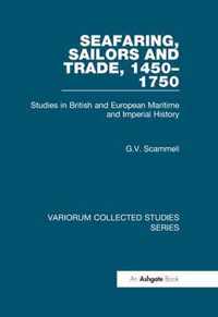 Seafaring, Sailors and Trade, 1450-1750