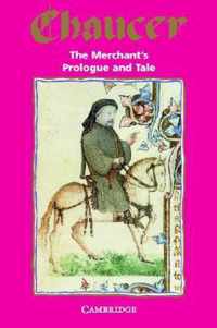 The Merchant's Prologue and Tale