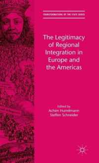 The Legitimacy of Regional Integration in Europe and the Americas