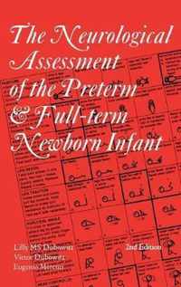 The Neurological Assessment of the Preterm and Full-term Newborn Infant