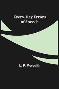 Every-Day Errors of Speech