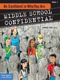 Middle School Confidential