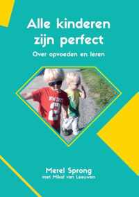 Alle kinderen zijn perfect