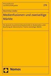 Medienfusionen Und Zweiseitige Markte