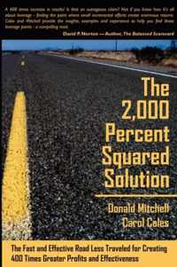 The 2,000 Percent Squared Solution