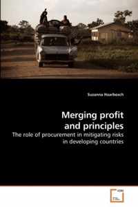 Merging profit and principles