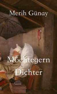 Moechtegern-Dichter