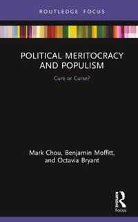 Political Meritocracy and Populism