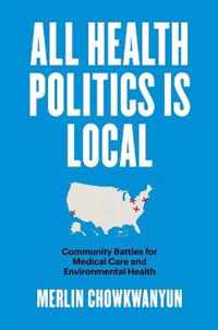 All Health Politics Is Local