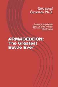Armageddon: The Greatest Battle Ever