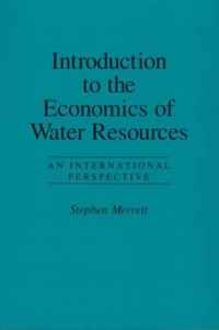 Introduction To The Economics Of Water Resources