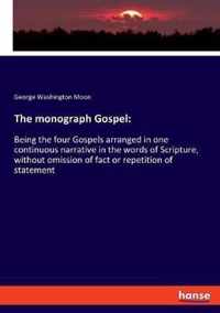 The monograph Gospel