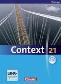 Context 21. Schülerbuch mit DVD-ROM. Thüringen