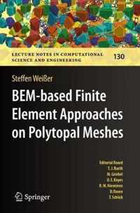 BEM-based Finite Element Approaches on Polytopal Meshes