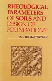 Rheological Parameters of Soils and Design of Foundations