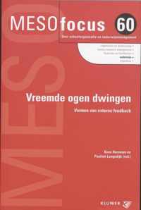 Meso focus 60 - Vreemde ogen dwingen