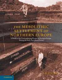 The Mesolithic Settlement of Northern Europe