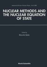 Nuclear Methods And Nuclear Equation Of State