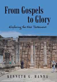 From Gospels to Glory