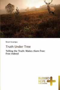 Truth Under Tree