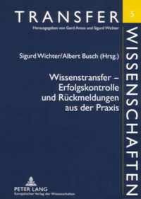 Wissenstransfer - Erfolgskontrolle und Rückmeldungen aus der Praxis