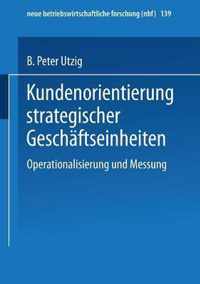 Kundenorientierung Strategischer Geschaftseinheiten