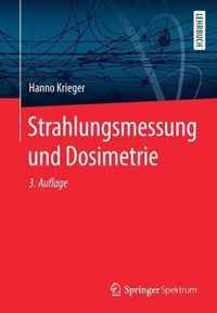 Strahlungsmessung und Dosimetrie