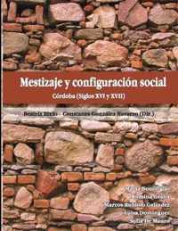 Mestizaje y configuracion social.