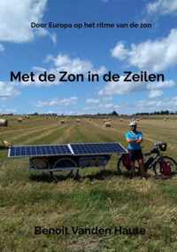 Met de Zon in de Zeilen - Benoit Vanden Haute - Paperback (9789464181692)