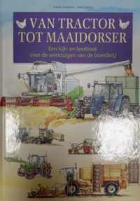 Van tractor tot maaidorser