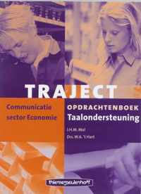 Communicatie sector Economie - Traject Taalondersteuning Opdrachtenboek