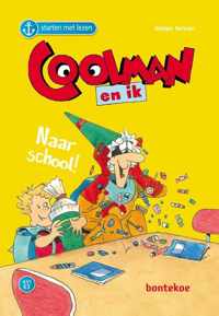 Ankertjes  -   Coolman en ik  naar school