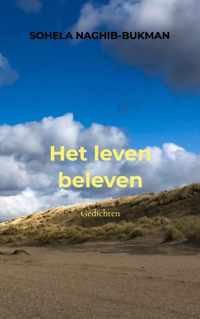 Het leven beleven - Sohela Naghib-Bukman - Paperback (9789464353198)