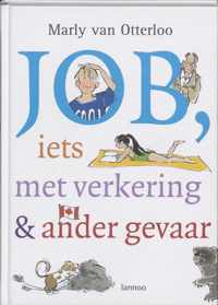 Job, iets met verkering & ander gevaar