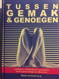 Tussen gemak & genoegen