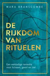 De rijkdom van rituelen