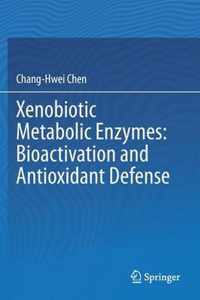 Xenobiotic Metabolic Enzymes